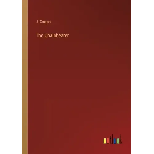 The Chainbearer