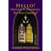 Hello! Heaven Is Speaking, Are You Listening?