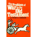 The Problem of War in the Old Testament