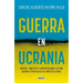 Guerra En Ucrania / War in Ukraine