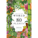 Around the World in 80 Plants