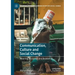Communication, Culture and Social Change: Meaning, Co-Option and Resistance