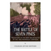 The Battle of Seven Pines: The History of the First Major Battle of the 1862 Peninsula Campaign