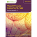 Palliative and End of Life Care for Paramedics