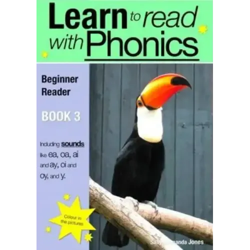 Learn to Read Rapidly with Phonics: Beginner Reader Book 3. A fun, colour in phonic reading scheme