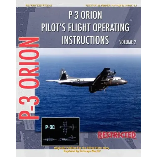 P-3 Orion Pilot's flight Operating Instructions Vol. 2
