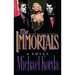 Immortals