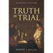 Truth on Trial