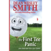 The First Tee Panic: And Other Very Real Golf Stories
