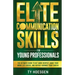 Elite Communication Skills for Young Professionals