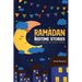Ramadan Bedtime Stories: Thirty Stories for the Thirty Holy Nights of Ramadan! (Ramadan Books for Kids)