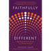 Faithfully Different: Regaining Biblical Clarity in a Secular Culture