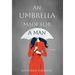 An Umbrella Made for a Man
