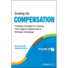 Scaling Up Compensation: 5 Design Principles for Turning Your Largest Expense Into a Strategic Advantage
