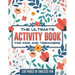 The ultimate activity book for kids and teenagers: 100 pages of endless fun