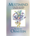 Multimind: A New Way of Looking at Human Behavior