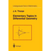 Elementary Topics in Differential Geometry