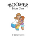 Boomer Takes Care