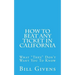 How To Beat Any Ticket In California: What "They" Don't Want You To Know
