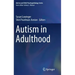 Autism in Adulthood