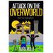 Attack on the Overworld, Book Two: Finding Steve