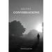 Silent Conversations