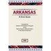 Arkansas: A Guide To The State