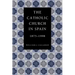 The Catholic Church in Spain, 1875-1998