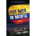 Five Days in Bogotá