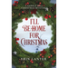 I'll Be Home For Christmas: A Saddle Hill Christmas Mystery