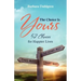 The Choice is Yours: 52 Choices for Happier Lives