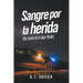 Sangre por la herida