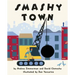 Smashy Town