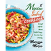 The Mexican Seafood Cookbook: The Best Authentic Mexican Seafood Recipes, from Our Casa to Yours