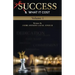 Success & What It Cost
