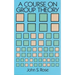 A Course on Group Theory