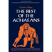 The Best of the Achaeans: Concepts of the Hero in Archaic Greek Poetry