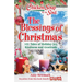 Chicken Soup for the Soul: The Blessings of Christmas: 101 Tales of Holiday Joy, Kindness and Gratitude