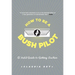 How To Be A Bush Pilot