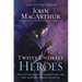 Twelve Unlikely Heroes: How God Commissioned Unexpected People in the Bible and What He Wants to Do with You