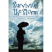 Surviving the Storm: One Woman'S Journey Through Vulvar Cancer