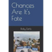 Chances Are It's Fate