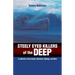 Steely Eyed Killers of the Deep
