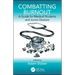 Combatting Burnout: A Guide for Medical Students and Junior Doctors