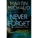 Never Forget: A Victor Lessard Thriller