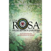 Una rosa en nuestros jardines: Breve presentación del luteranismo en español
