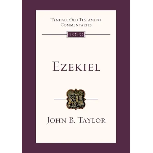 Ezekiel: Tyndale Old Testament Commentary