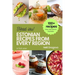 Estonian Recipes from Every Region: 100+ Meals, easy instructions + photos