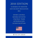 Export Control Reform Initiative - Strategic Trade Authorization License Exception (US Bureau of Industry and Security Regulation) (BIS) (2018 Edition
