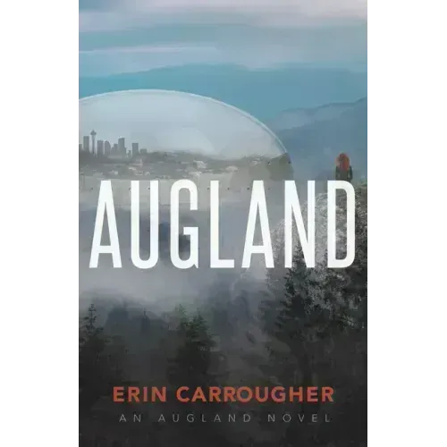 Augland: An Augland Novel